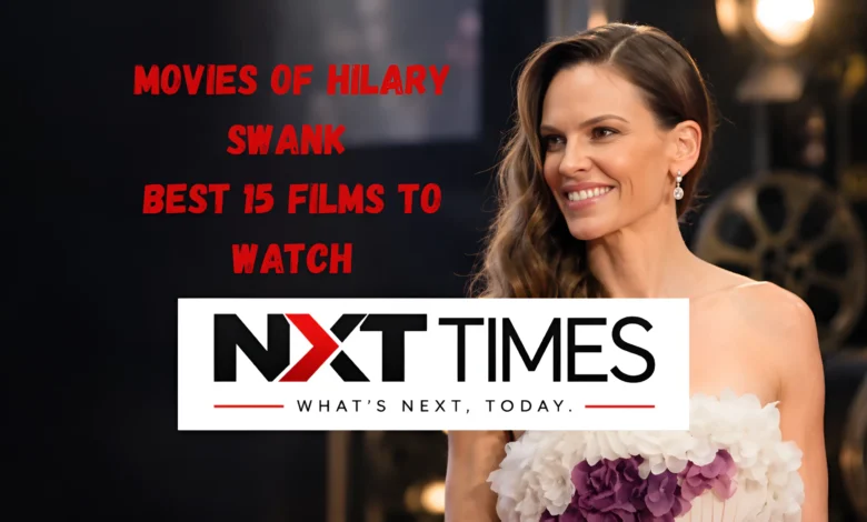 Movies of Hilary Swank